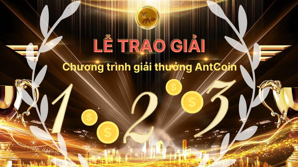 Danh sách khách hàng nhận giải thưởng AntCoin tháng 4/2022