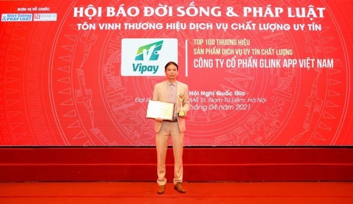 Công ty cổ phần liên kết công nghệ Toàn Cầu sản phẩm Vipay đạt danh hiệu Top 100 thương hiệu sản phẩm dịch vụ uy tín chất lượng